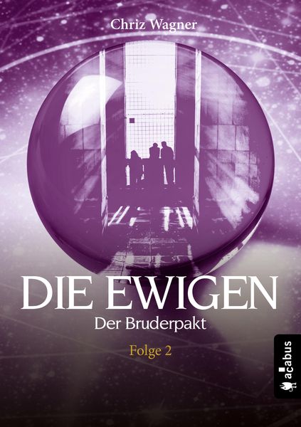 Produktbild: DIE EWIGEN. Der Bruderpakt