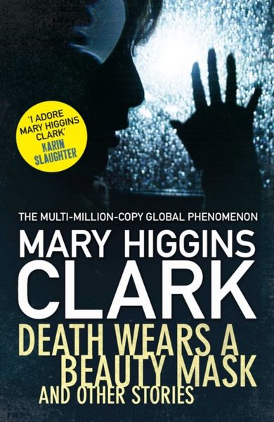 Produktbild: Clark, M: Death Wears a Beauty Mask and Other Stories