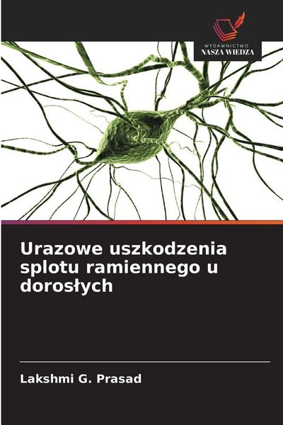 Produktbild: Urazowe uszkodzenia splotu ramiennego u doros&iquest;ych