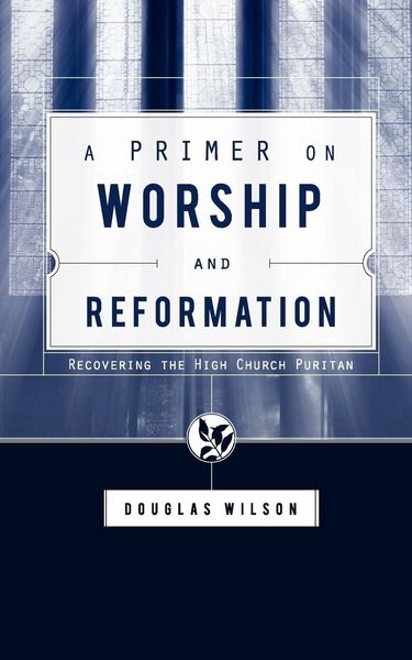 Produktbild: A Primer on Worship and Reformation