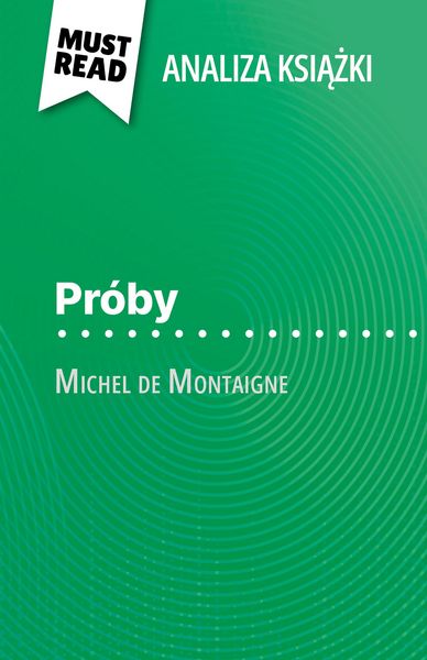 Produktbild: Pr&oacute;by ksiazka Michel de Montaigne (Analiza ksiazki)