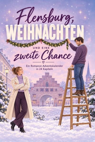 Produktbild: Flensburg, Weihnachten und eine zweite Chance