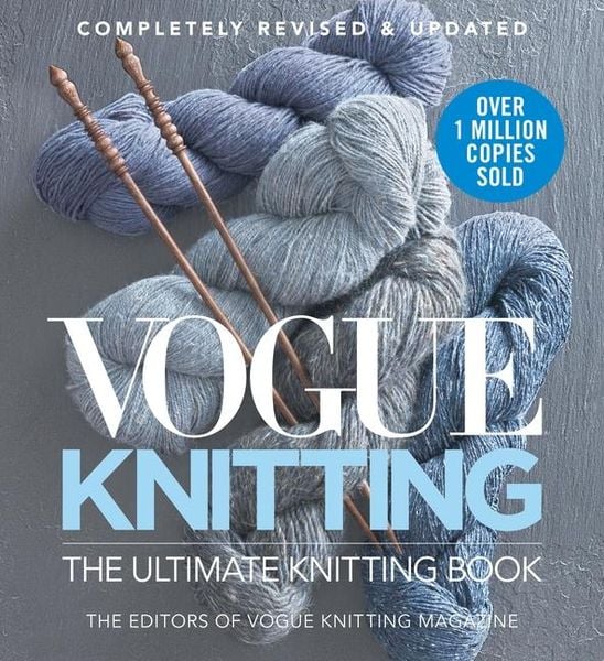 Vogue Knitting the Ultimate Knitting Book, Gebundene Ausgabe von , GMC, 9781942021698