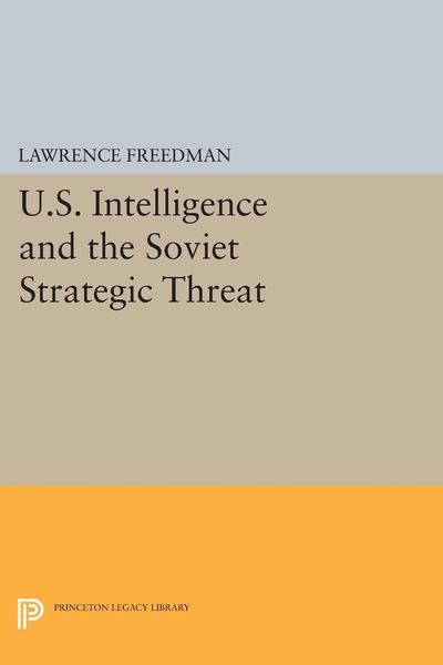 Produktbild: U.S. Intelligence and the Soviet Strategic Threat