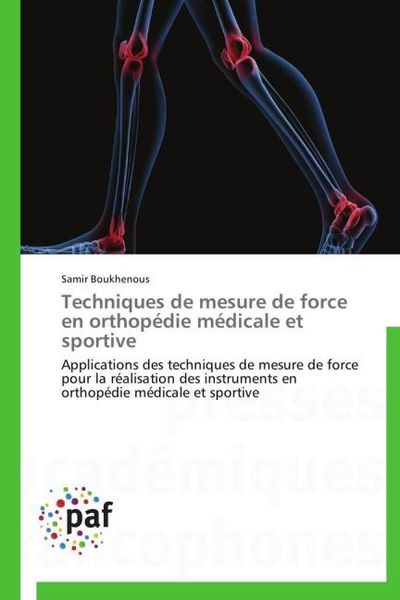 Produktbild: Techniques de mesure de force en orthop&eacute;die m&eacute;dicale et sportive