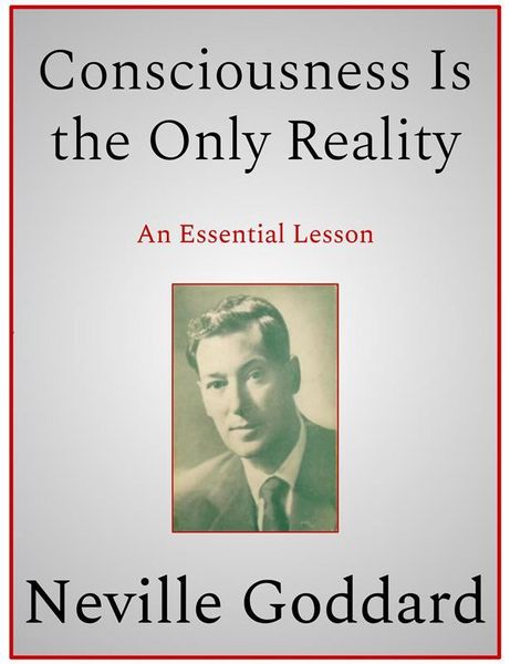 Produktbild: Consciousness Is the Only Reality