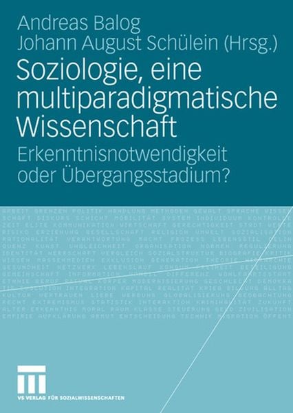 Produktbild: Soziologie, eine multiparadigmatische Wissenschaft
