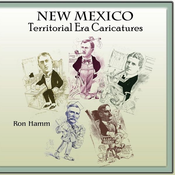 Produktbild: New Mexico Territorial Era Caricatures