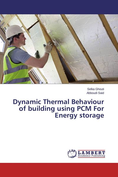 Produktbild: Dynamic Thermal Behaviour of building using PCM For Energy storage