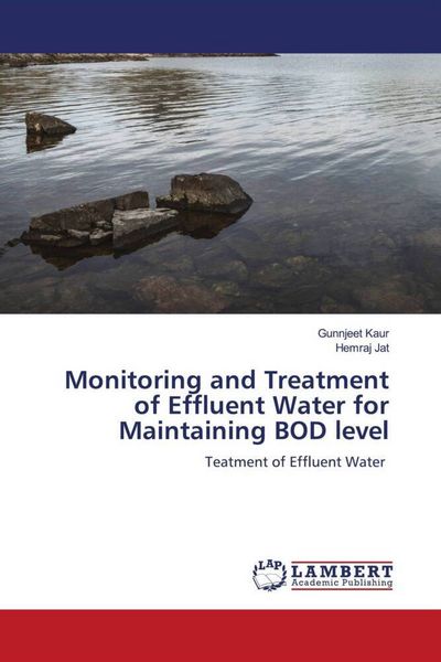 Produktbild: Monitoring and Treatment of Effluent Water for Maintaining BOD level