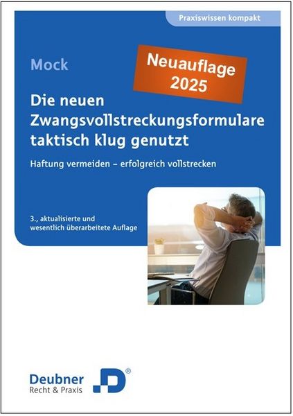 Produktbild: Die neuen Zwangsvollstreckungsformulare taktisch klug genutzt