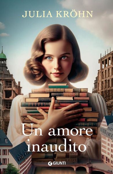 Produktbild: Un amore inaudito. Le sorelle della libreria