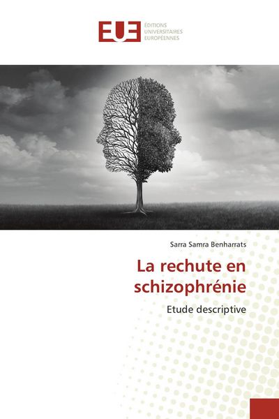 Produktbild: La rechute en schizophr&eacute;nie