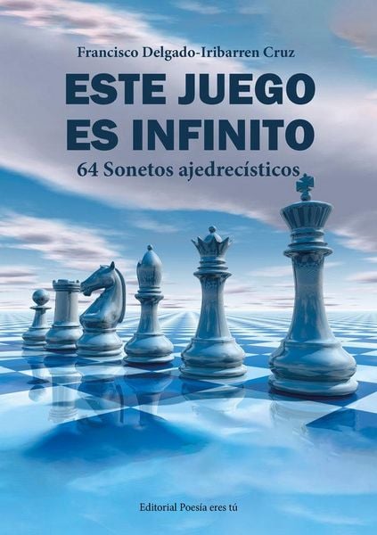 Produktbild: Este Juego Es Infinito. 64 Sonetos Ajedrec&shy;sticos