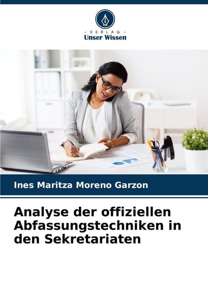 Produktbild: Analyse der offiziellen Abfassungstechniken in den Sekretariaten