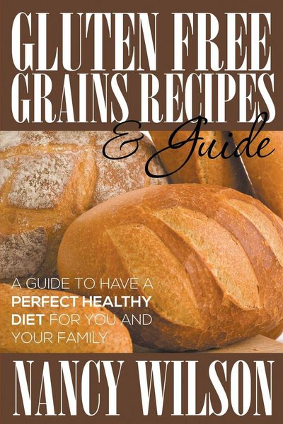 Produktbild: Gluten Free Grains Recipes & Guide