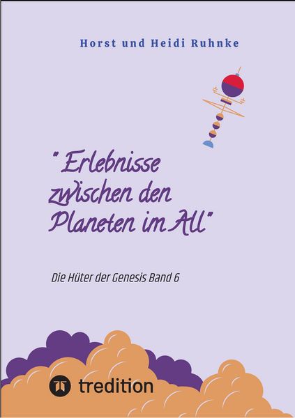 Produktbild: " Erlebnisse zwischen den Planeten im All"