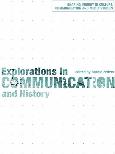 Produktbild: Explorations in Communication and History