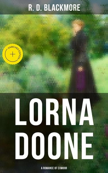 Produktbild: Lorna Doone: A Romance of Exmoor