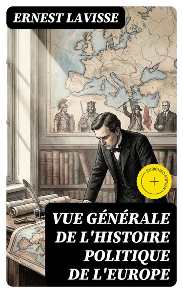 Produktbild: Vue g&eacute;n&eacute;rale de l'histoire politique de l'Europe