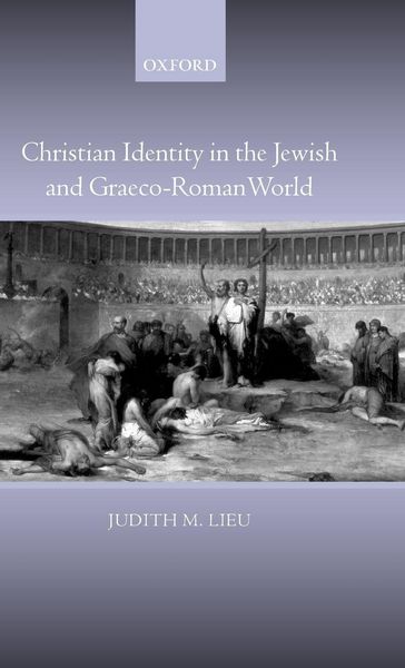 Produktbild: Christian Identity in the Jewish and Graeco-Roman World