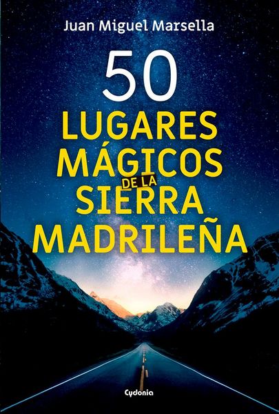 Produktbild: 50 lugares m&aacute;gicos de la sierra madrile&ntilde;a