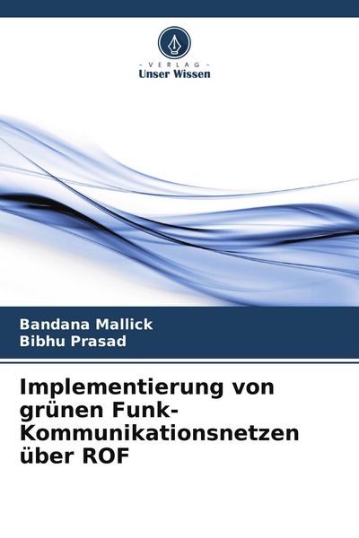 Produktbild: Implementierung von gr&uuml;nen Funk-Kommunikationsnetzen &uuml;ber ROF