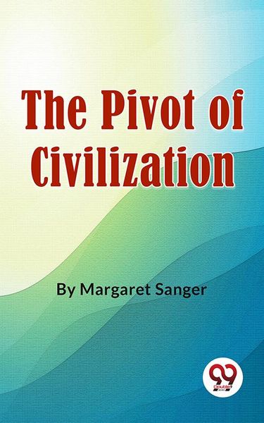 Produktbild: The Pivot Of Civilization