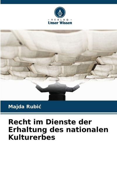 Produktbild: Recht im Dienste der Erhaltung des nationalen Kulturerbes