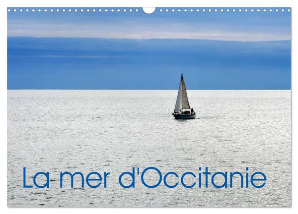 Produktbild: La mer d'Occitanie (Calendrier mural 2026 DIN A3 vertical), CALVENDO calendrier mensuel