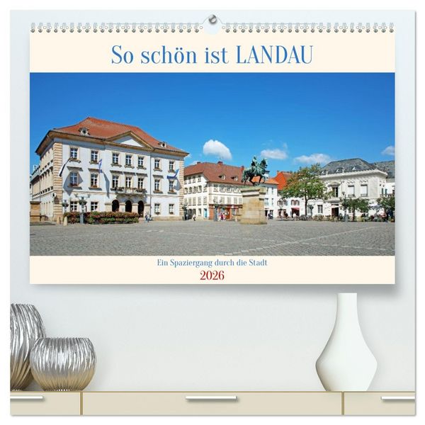 Produktbild: So sch&ouml;n ist Landau (hochwertiger Premium Wandkalender 2026 DIN A2 quer), Kunstdruck in Hochglanz