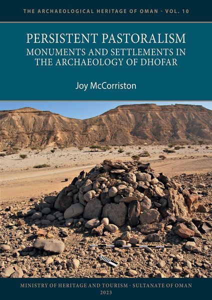 Produktbild: Persistent Pastoralism: Monuments and Settlements in the Archaeology of Dhofar