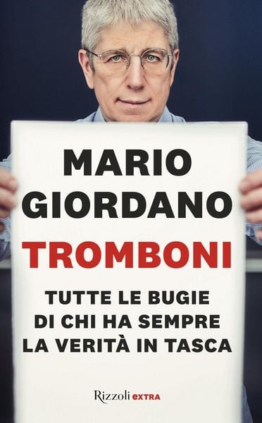 Produktbild: Tromboni. Tutte le bugie di chi ha sempre la verit&agrave; in tasca