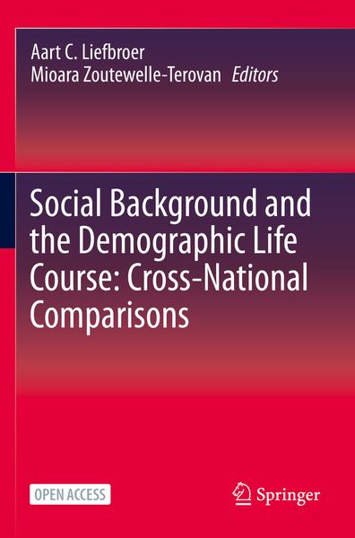 Produktbild: Social Background and the Demographic Life Course: Cross-National Comparisons