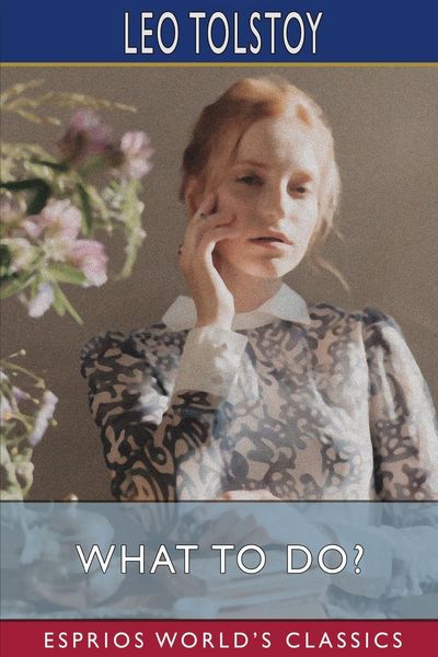 Produktbild: What to Do? (Esprios Classics)