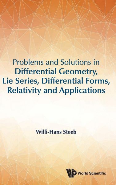 Produktbild: Prob & Sol in Diff Geom, Lie Series, Differ Forms, Relativ