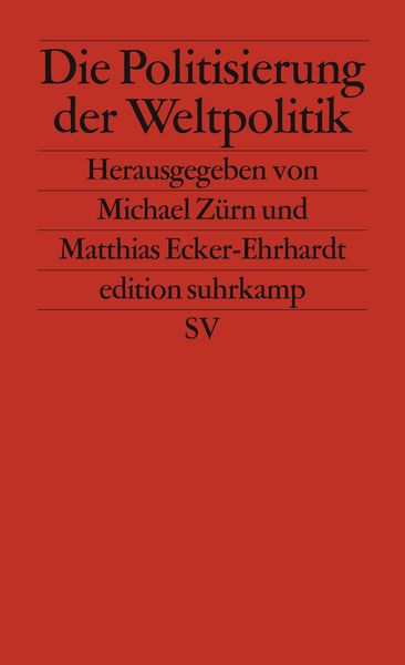 Produktbild: Die Politisierung der Weltpolitik