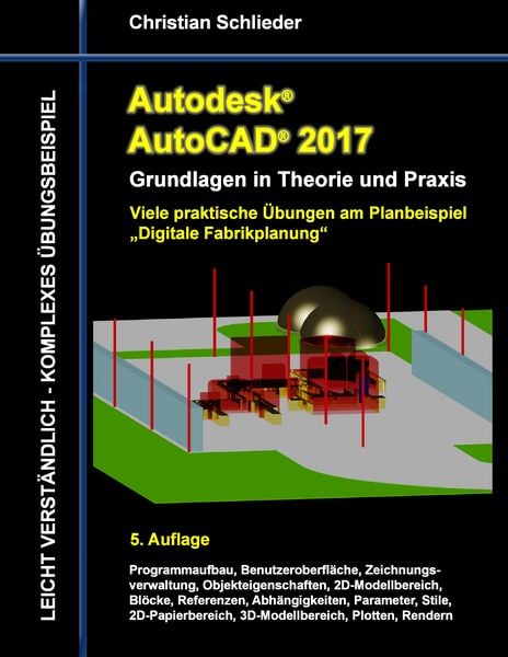 Produktbild: Autodesk AutoCAD 2017 - Grundlagen in Theorie und Praxis