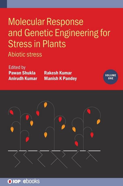 Produktbild: Molecular Response and Genetic Engineering for Stress in Plants, Volume 1