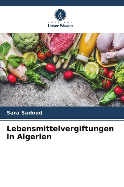 Produktbild: Lebensmittelvergiftungen in Algerien