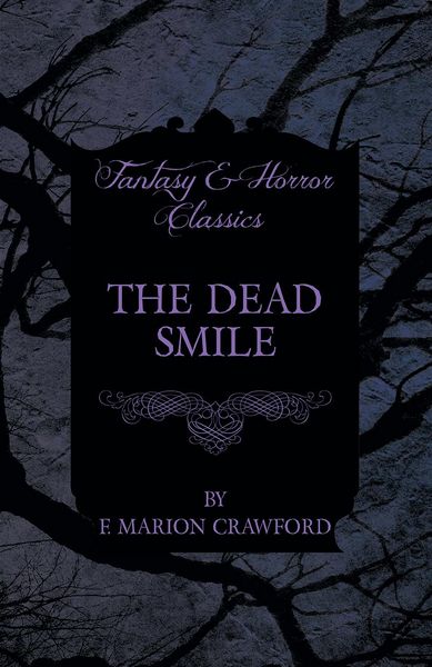 Produktbild: The Dead Smile (Fantasy and Horror Classics)