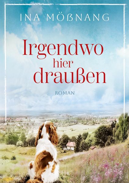 Produktbild: Irgendwo hier drau&szlig;en