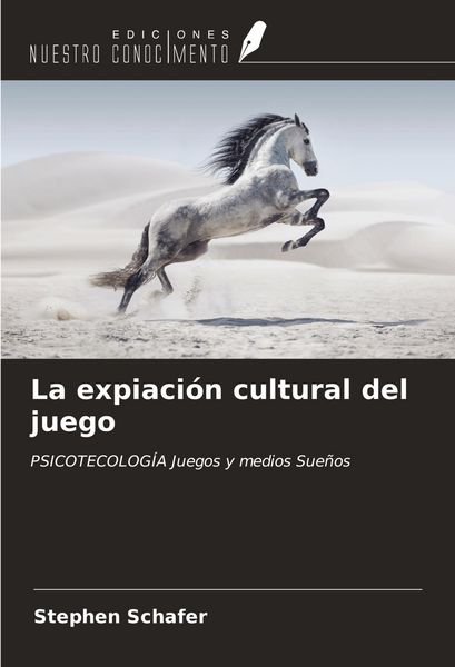 Produktbild: La expiaci&oacute;n cultural del juego