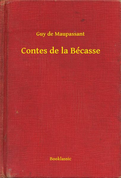 Produktbild: Contes de la B&eacute;casse