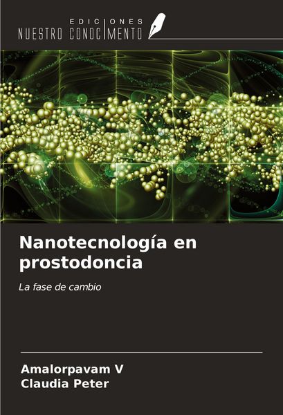 Produktbild: Nanotecnolog&iacute;a en prostodoncia