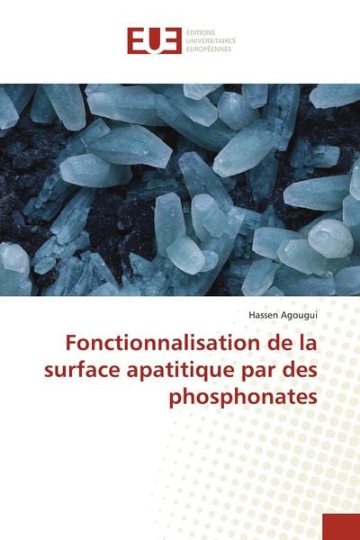Produktbild: Fonctionnalisation de la surface apatitique par des phosphonates