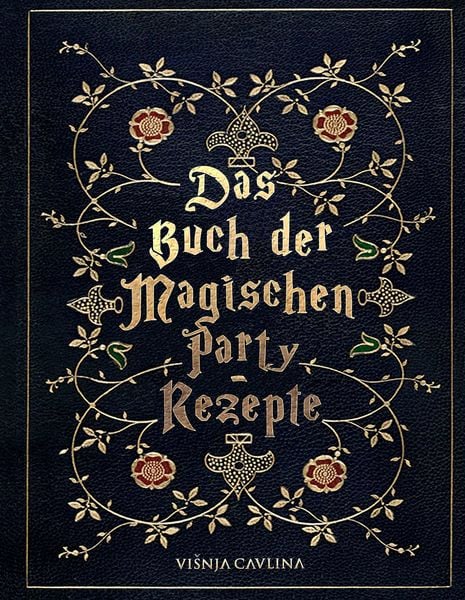 Produktbild: Das Buch der Magischen Party-Rezepte