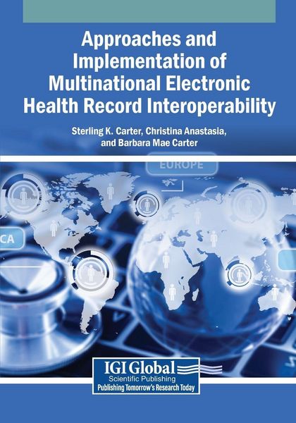 Produktbild: Approaches and Implementation of Multinational Electronic Health Record Interoperability