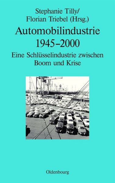 Produktbild: Automobilindustrie 1945-2000