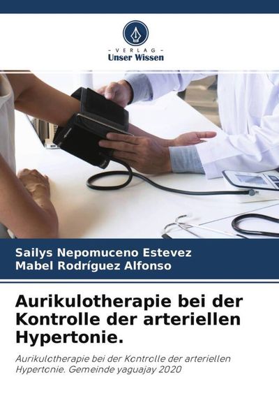 Produktbild: Aurikulotherapie bei der Kontrolle der arteriellen Hypertonie.